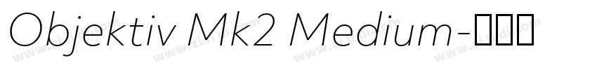 Objektiv Mk2 Medium字体转换